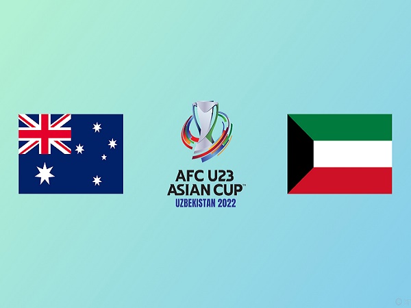 Nhận định, soi kèo U23 Australia vs U23 Kuwait – 20h00 01/06, U23 châu Á
