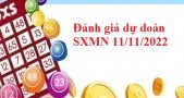 Đánh giá dự đoán SXMN 11/11/2022